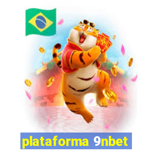 plataforma 9nbet